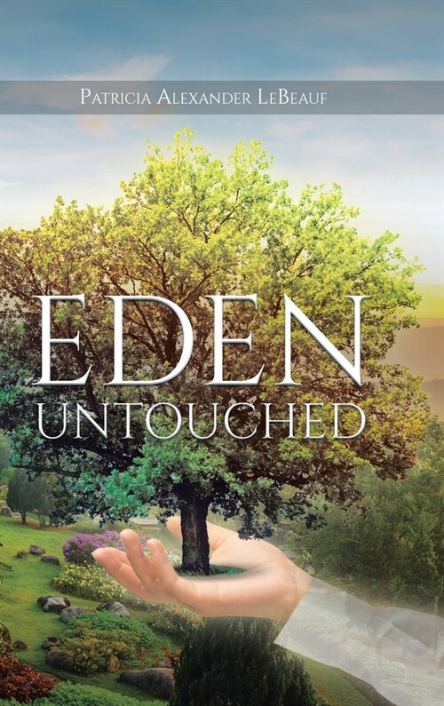 Eden Untouched (Hardcover)