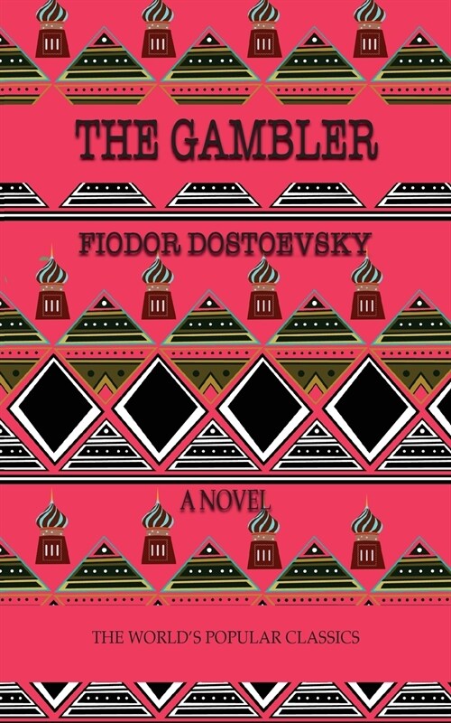 The Gambler (Paperback)