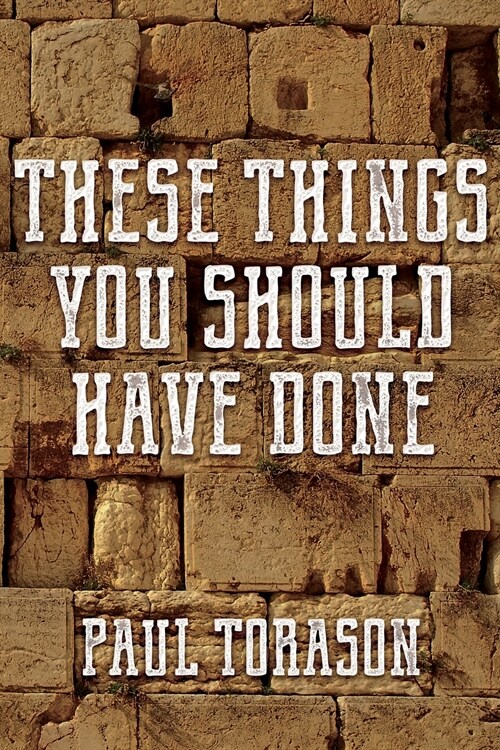 These Things You Should Have Done (Paperback)