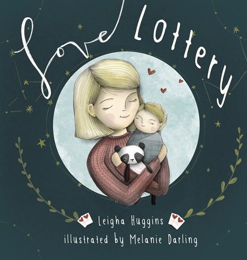 Love Lottery: Our little welcomed wish come true (Hardcover)