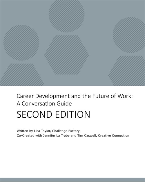 Career Development and the Future of Work: A Conversation Guide (Paperback, 2)