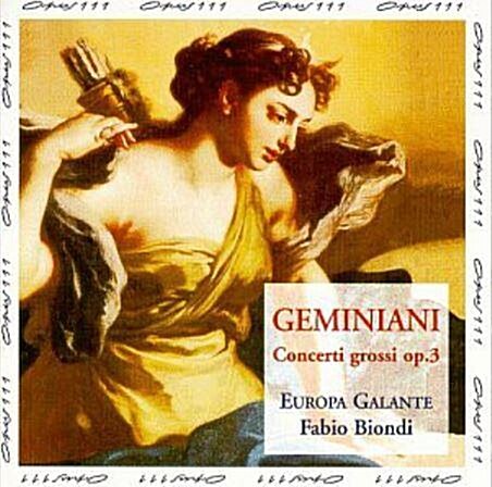 [중고] Geminiani Concerti Grossi Op. 3 - Vol. 7 L‘Arte Di Fabio Biondi