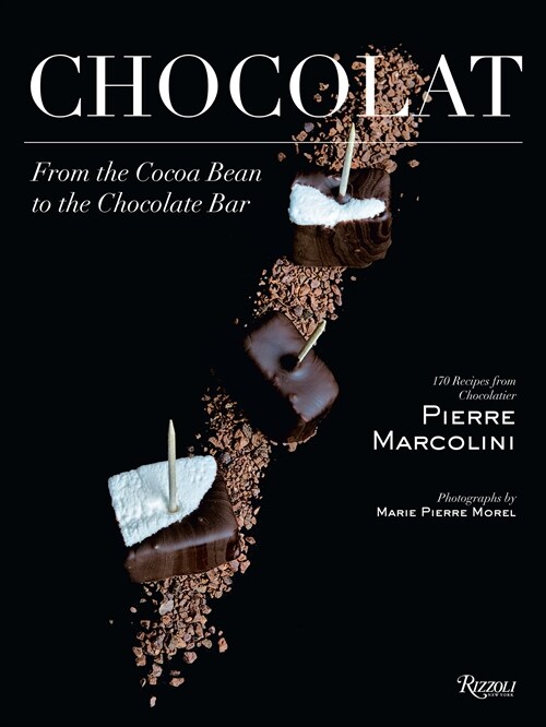 Chocolat: From the Cocoa Bean to the Chocolate Bar (Hardcover)