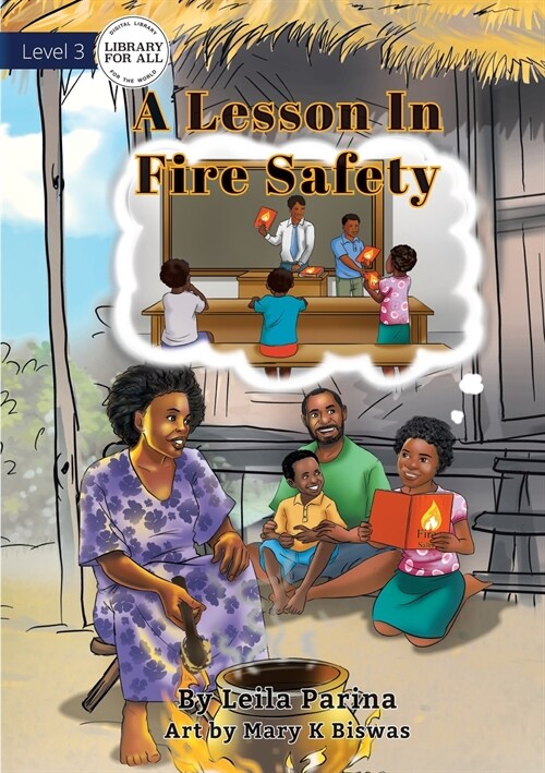 A Lesson In Fire Safety (Paperback)