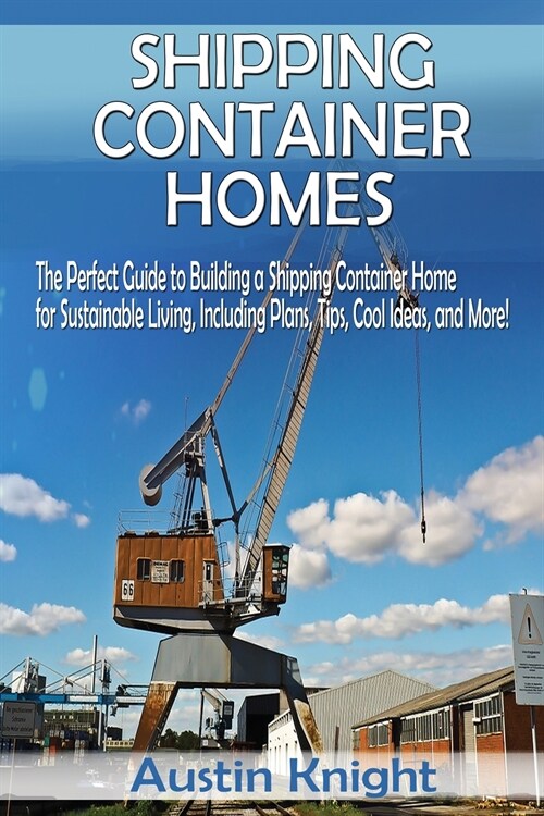 Shipping Container Homes (Paperback)