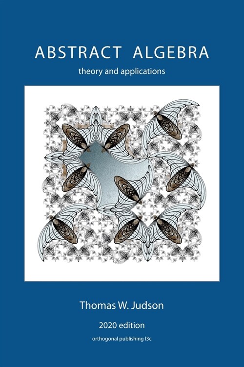 Abstract Algebra: Theory and Applications (2020) (Paperback, 2020)