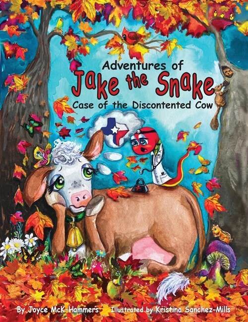 Adventures of Jake the Snake: Case of the Discontented Cow (Paperback)