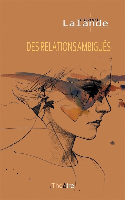 Des relations ambigu? (Paperback)