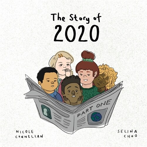 The Story of 2020: Part One (Paperback)