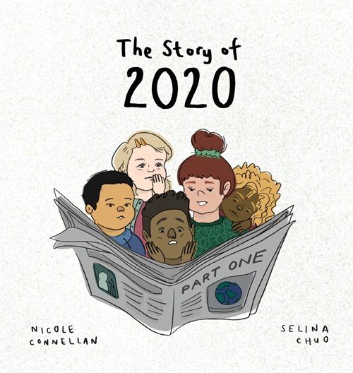 The Story of 2020: Part One (Hardcover)