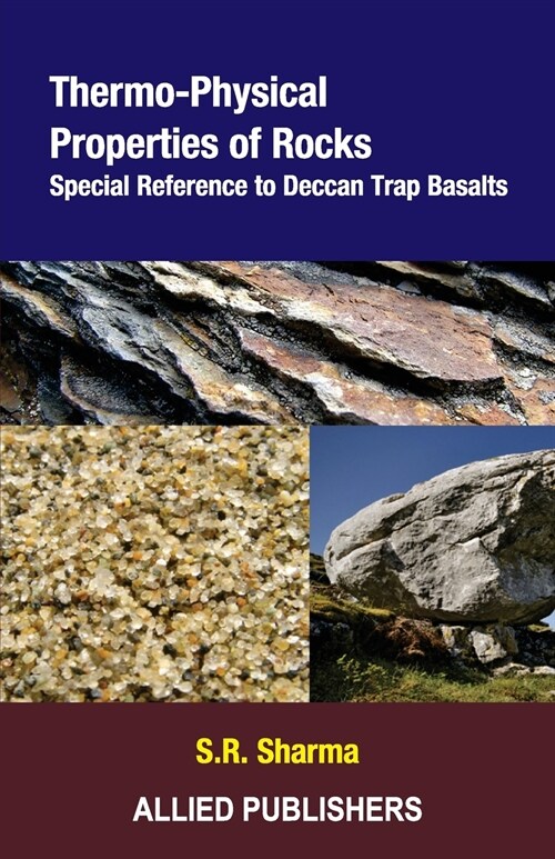 Thermo-Physical Properties of Rocks: Special Reference to Deccan Trap Basalts (Paperback)