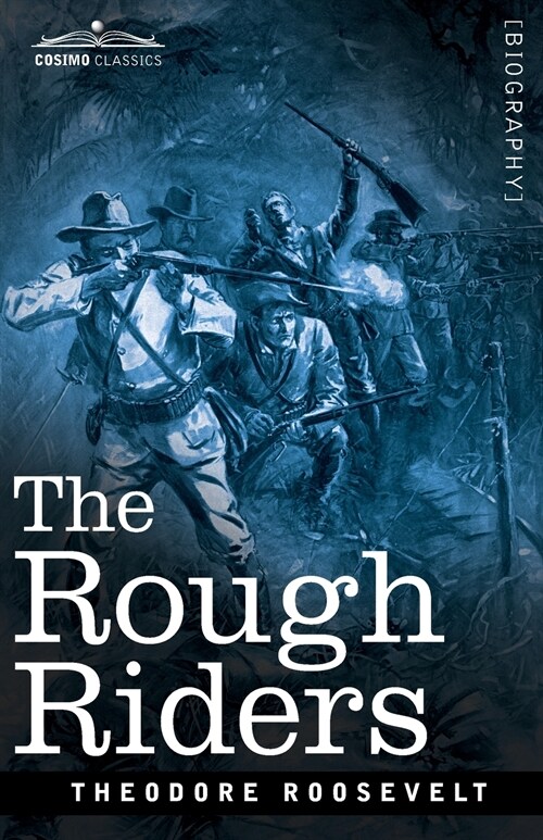 The Rough Riders (Paperback)