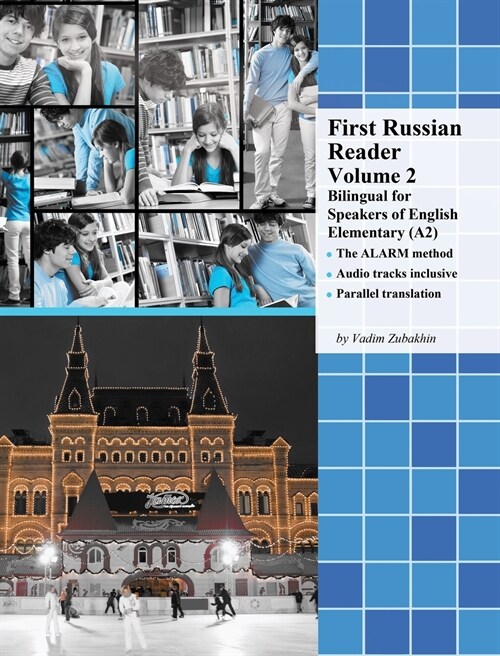 First Russian Reader Volume 2: Bilingual for Speakers of English Elementary (A2) (Hardcover)