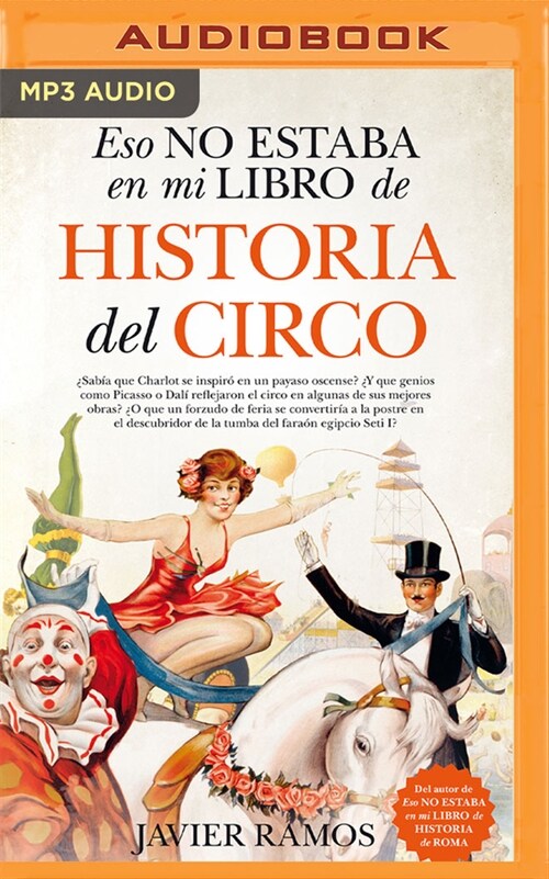 Eso No Estaba En Mi Libro de Historia del Circo (Narraci? En Castellano) (MP3 CD)