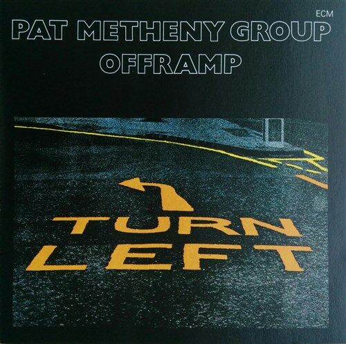 Pat Metheny Group - Offramp