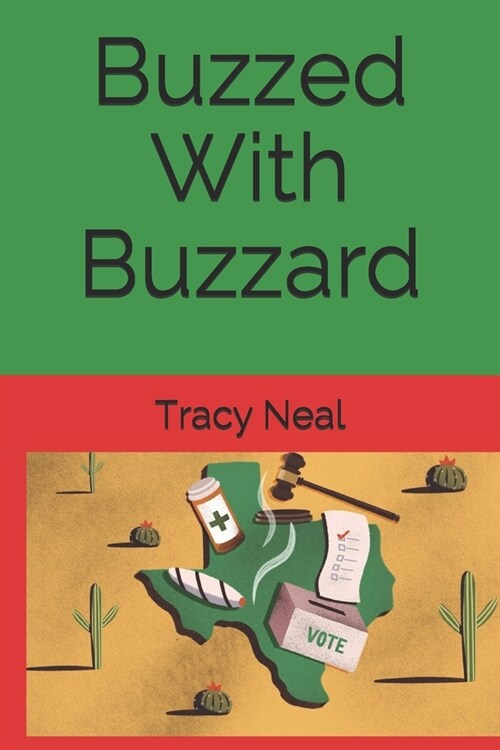 Buzzed With Buzzard (Paperback)
