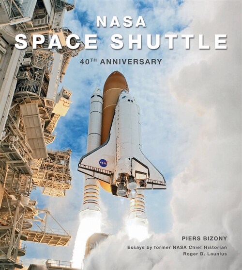 NASA Space Shuttle: 40th Anniversary (Hardcover)