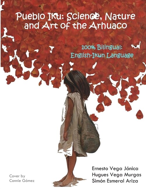 Pueblo Iku: Science, Nature and Art of the Arhuaco (Paperback)