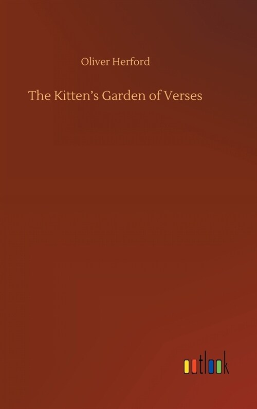 The Kittens Garden of Verses (Hardcover)