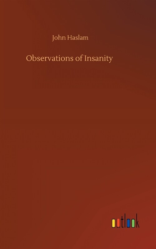 Observations of Insanity (Hardcover)