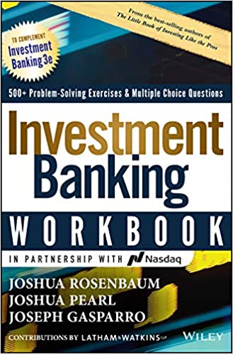 Investment Banking Workbook: 500+ Problem Solving Exercises & Multiple Choice Questions (Hardcover, 3)