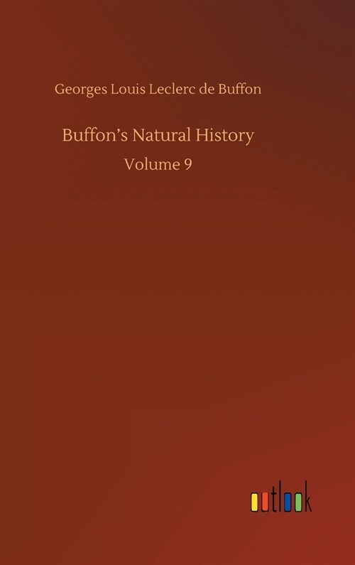 Buffons Natural History: Volume 9 (Hardcover)