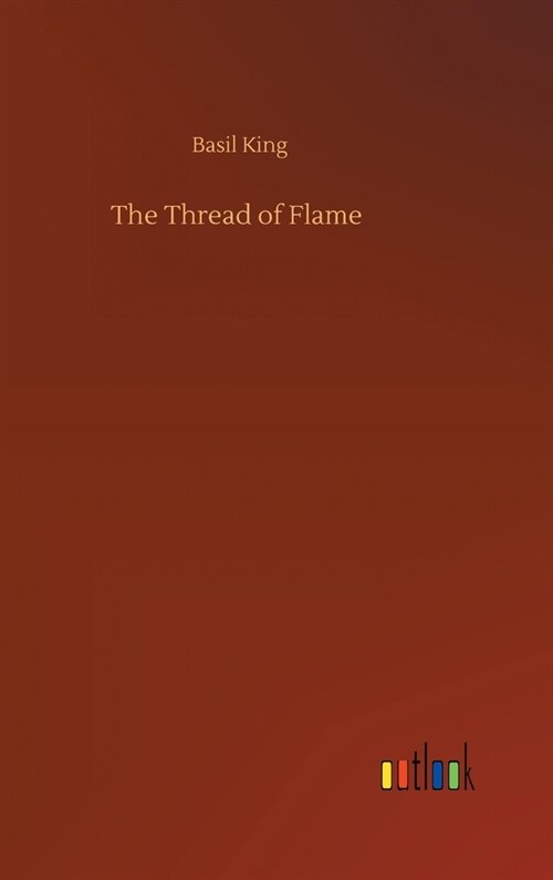 The Thread of Flame (Hardcover)