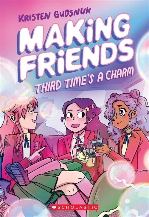 Making Friends: Third Times a Charm: A Graphic Novel (Making Friends #3): Volume 3 (Paperback)
