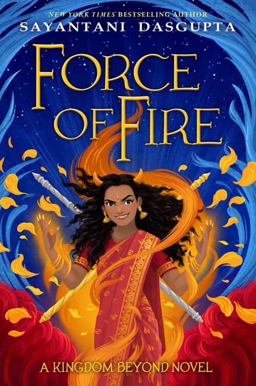 Force of Fire (the Fire Queen #1) (Hardcover)
