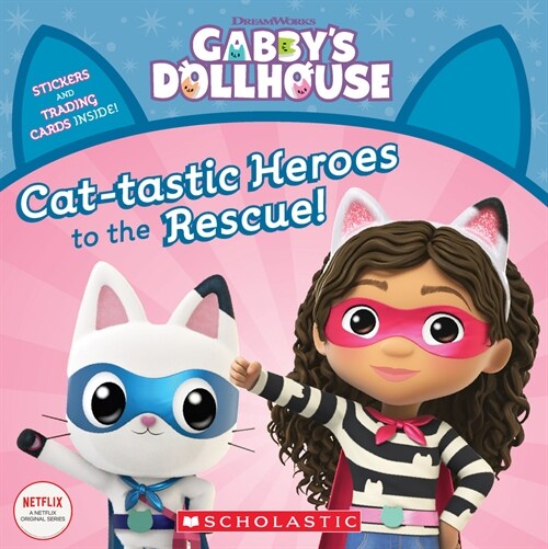 Cat-Tastic Heroes to the Rescue (Gabbys Dollhouse Storybook) (Paperback)