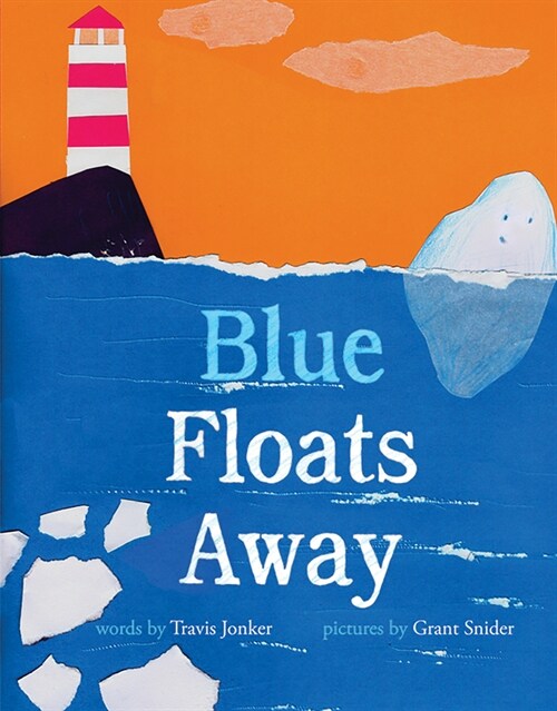Blue Floats Away (Hardcover)