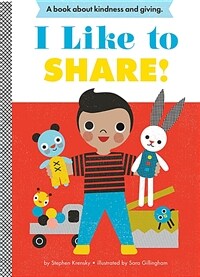 I Like to Share! (Board Books)