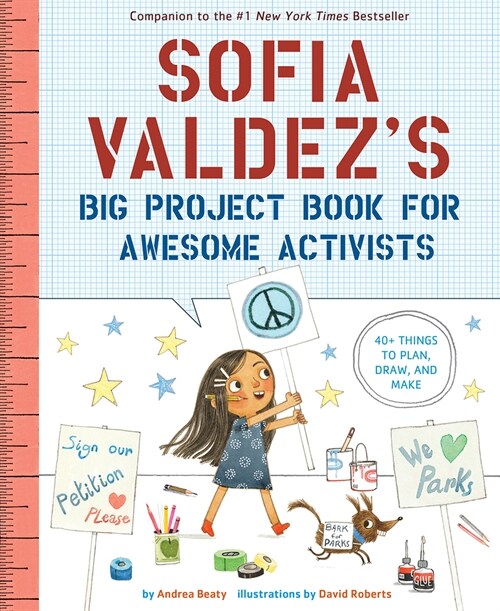 Sofia Valdezs Big Project Book for Awesome Activists (Paperback)