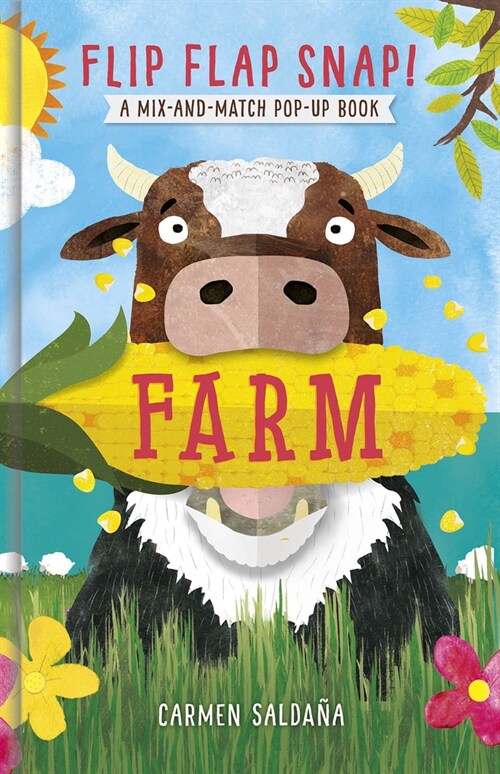 Flip Flap Snap! Farm: A Pop-Up Board Book (Board Books)