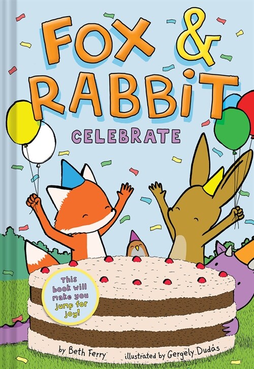 Fox & Rabbit Celebrate (Hardcover)