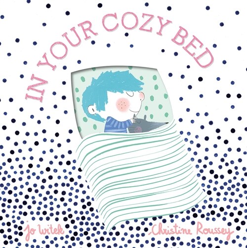In Your Cozy Bed: A Board Book (Board Books)