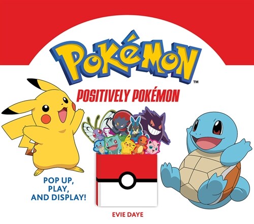 Positively Pok?on: Pop Up, Play, and Display! (Hardcover)