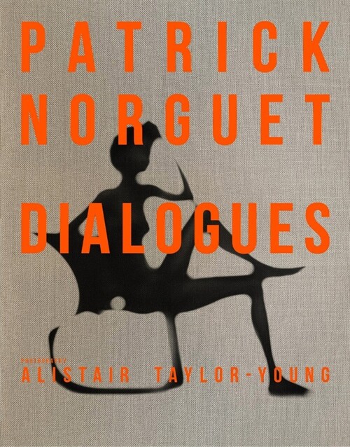 Patrick Norguet Dialogues (Hardcover)