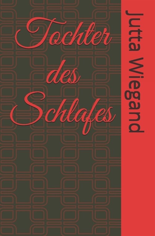 Tochter des Schlafes: Fantasy Drama (Paperback)