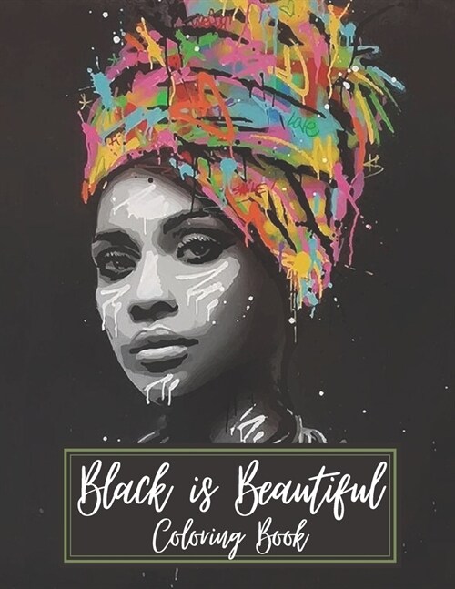 Black is Beautiful Coloring Book (Paperback)