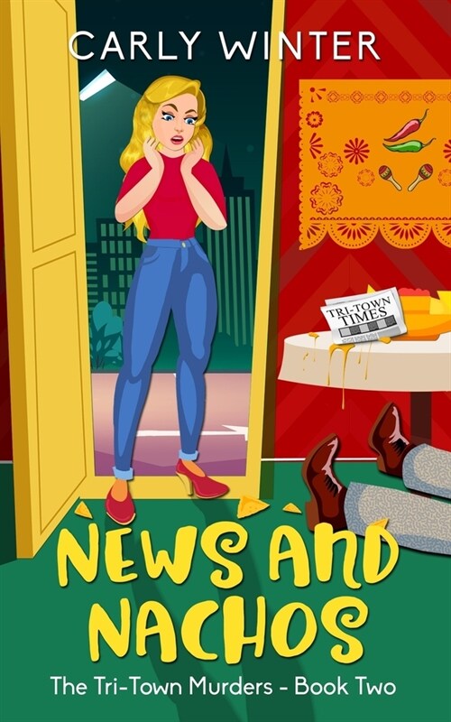 News and Nachos: A small town cozy mystery (Paperback)