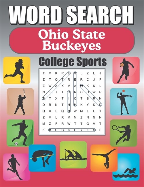 Word Search Ohio State Buckeyes: Word Find Puzzle Book For All Buckeyes Fans (Paperback)