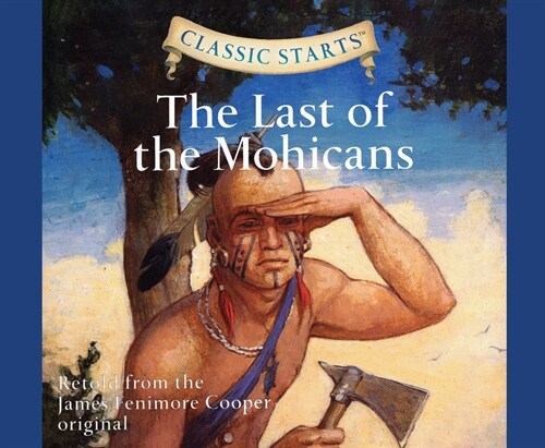 The Last of the Mohicans: Volume 50 (Audio CD)