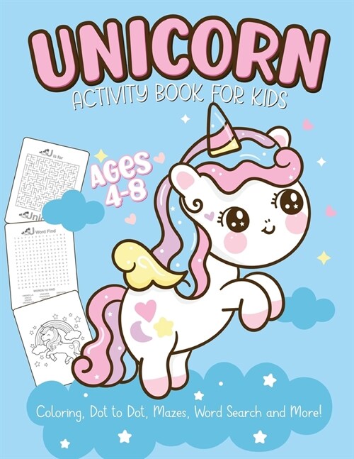 Unicorn Activity Book For Kids Ages 4-8: Easy Non Fiction Juvenile Activity Books Alphabet Books (Paperback)