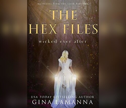 The Hex Files: Wicked Ever After (Audio CD)