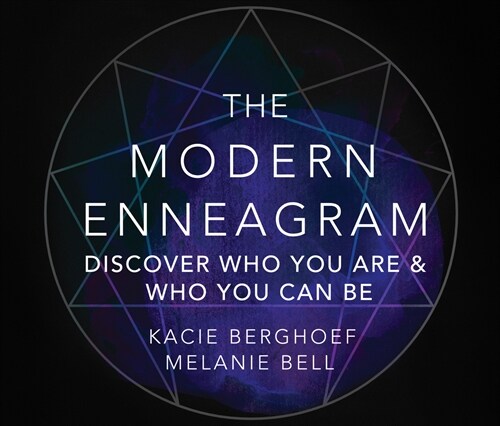 The Modern Enneagram: Discover Who You Are and Who You Can Be (Audio CD)