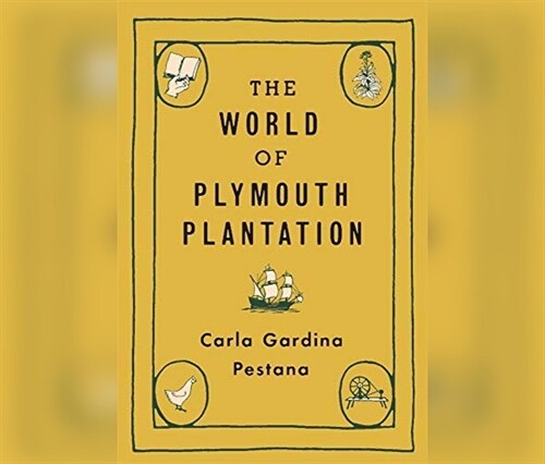 The World of Plymouth Plantation (Audio CD)