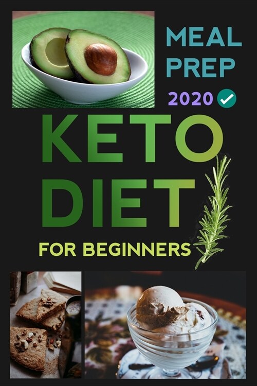 KETO diet for beginners: keto cookbook - 2020 (Paperback)