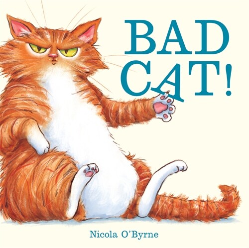 Bad Cat! (Hardcover)