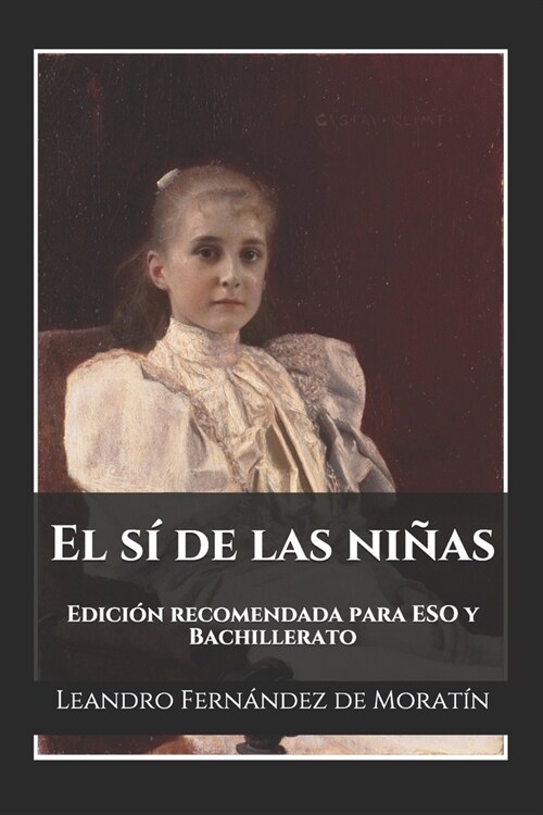 El s?de las ni?s: Edici? recomendada para ESO y Bachillerato (Paperback)